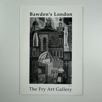 Folding card for [Edward] Bawden's London - Fry Art Gallery, Alan Powers 2001