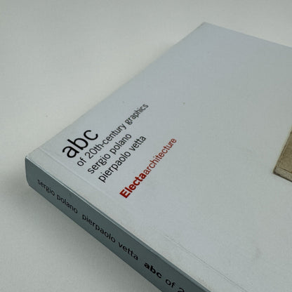 ABC of 20th-century graphics by Sergio Polano & Pierpaolo Vetta | Electa architecture, 2002