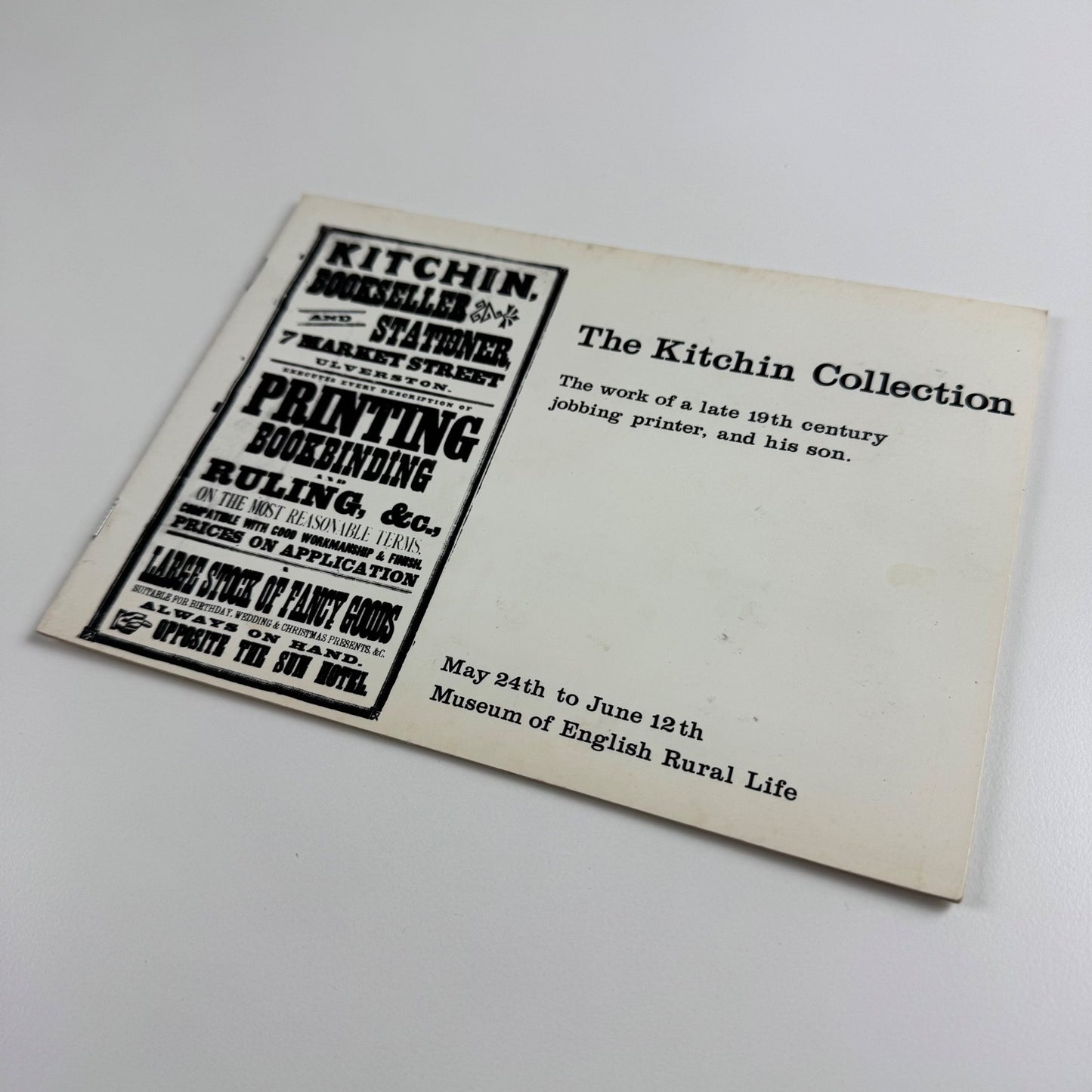The Kitchin Collection. The work of a late 19th century jobbing printer, and his son | Museum of English Rural Life, 1974