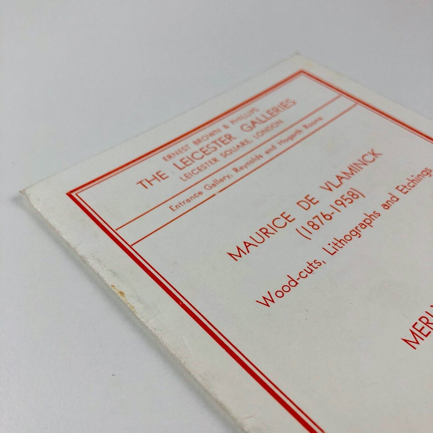 Maurice de Vlaminck Wood-cuts, Lithographs and Etchings | Merlyn Evans New Paintings | Ernest Brown & Phillips, The Leicester Galleries November 1958