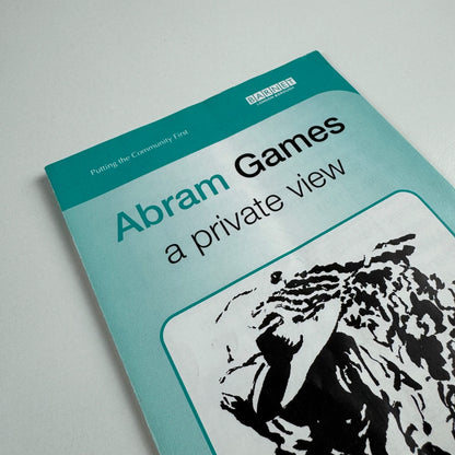 Promotional leaflet for Abram Games a private view exhibition and Spike Milligan an exhibition of bits, or a bit of an exhibition | Church Farmhouse Museum 2003