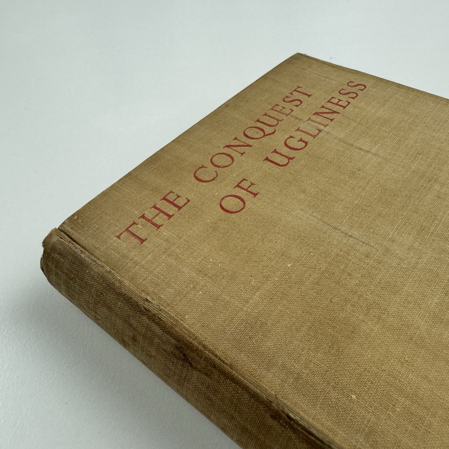 The Conquest of Ugliness by John De la Valette | Methuen, 1935