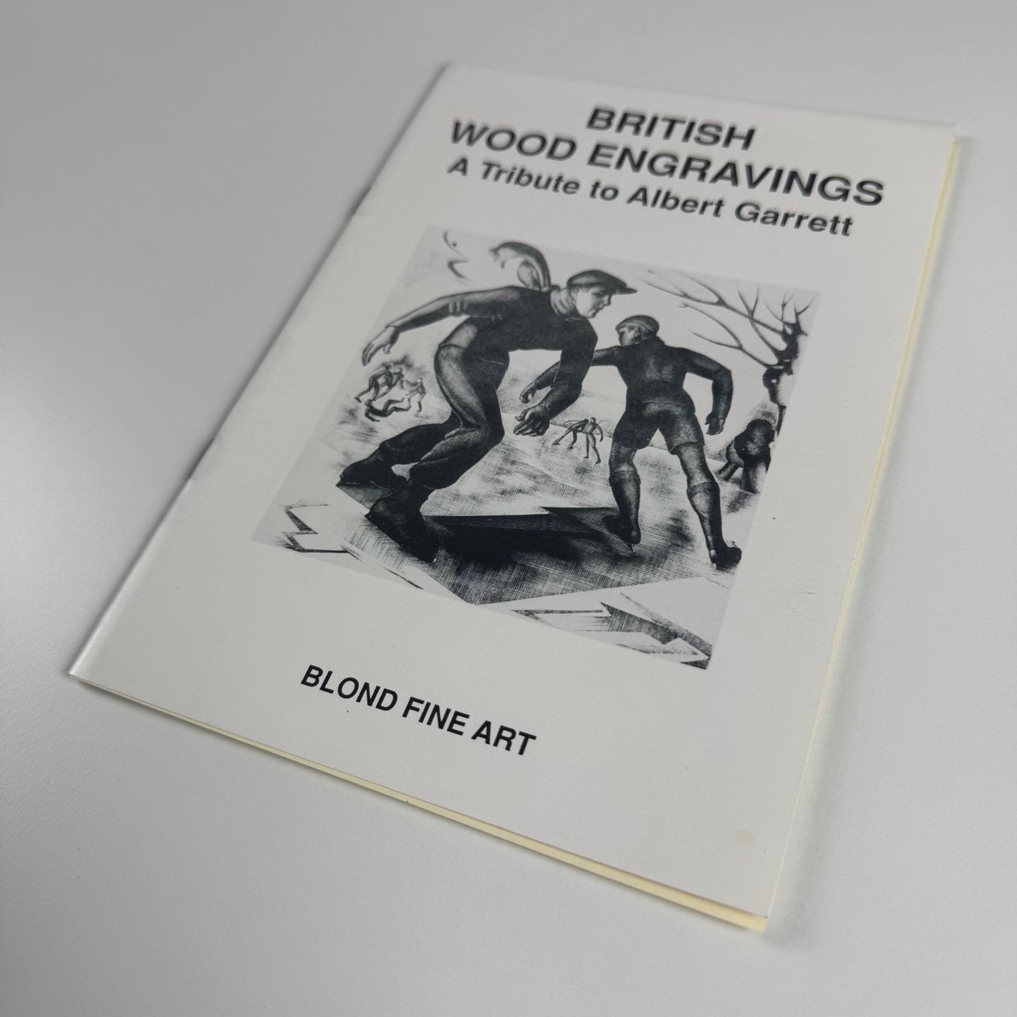 British Wood Engravings. A tribute to Albert Garrett | Blond Fine Art 1989