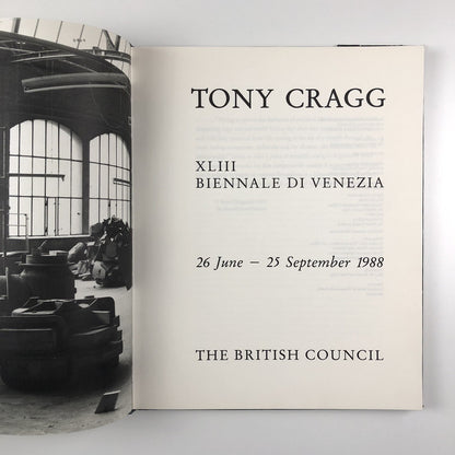 Tony Cragg. XLIII Biennale di Venezia | The British Council 1988 catalogue & guide