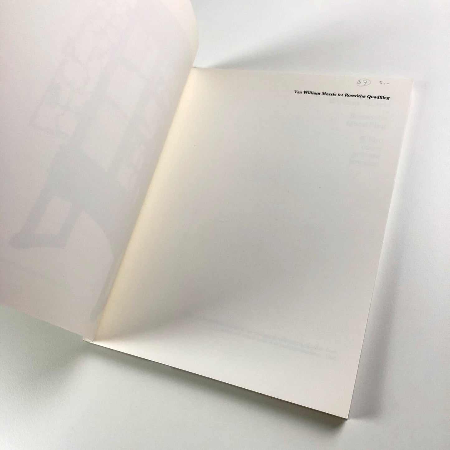 Van William Morris tot Roswitha Quadflieg – Een eeuw private presses | Museum van het Boek, Gravenhage 1985