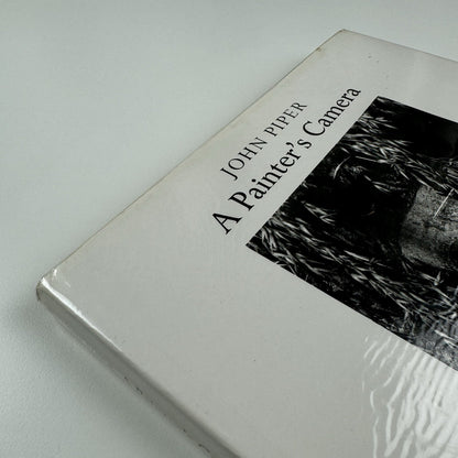 John Piper. A Painter’s Camera – Buildings and Landscapes in Britain 1935-1985 | Alan Bowness | Tate, 1987.