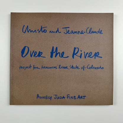 Christo and Jeanne-Claude. Over the River project for Arkansas River | Annely Juda catalogue