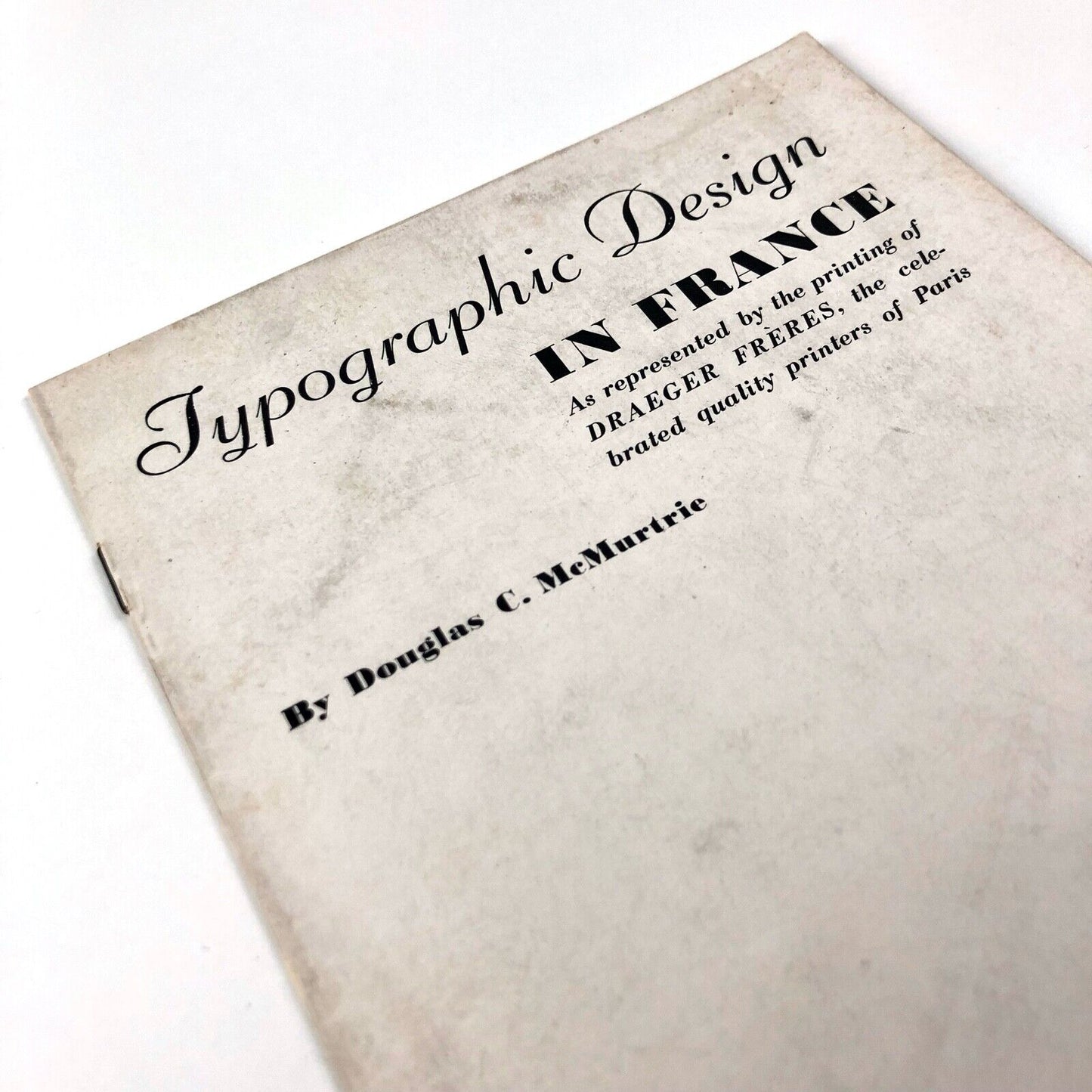 Typographic Design in France by Douglas C. McMurtrie | Draeger Frères, 1934