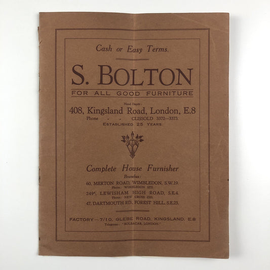 S. Bolton | Bolton’s furniture 408 Kingsland Road, London brochure, undated