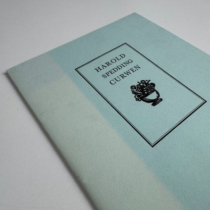 Harold Spedding Curwen. Two appreciations. Privately printed at The Curwen Press, 1950
