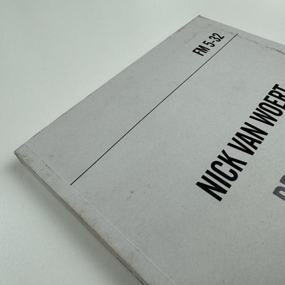 Nick van Woert. Breaking and Entering | Yvon Lambert New York, 2011 catalogue