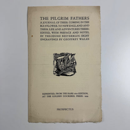 Prospectus The Pilgrim Fathers by Theodore Besterman Golden Cockerel Press 1939 engravings by Geoffrey Wales