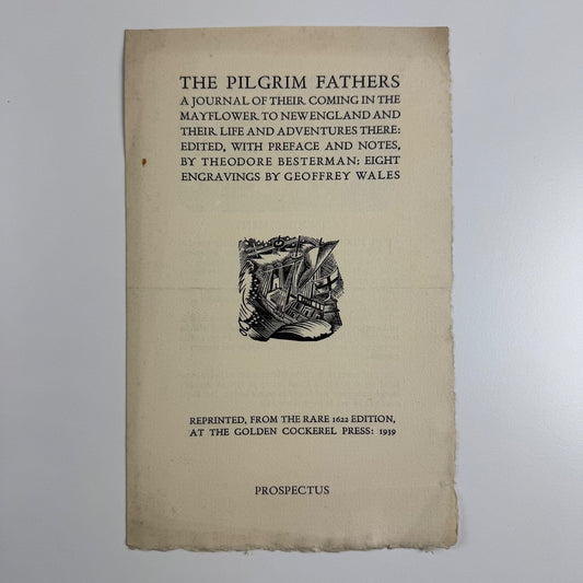 Prospectus The Pilgrim Fathers by Theodore Besterman Golden Cockerel Press 1939 engravings by Geoffrey Wales