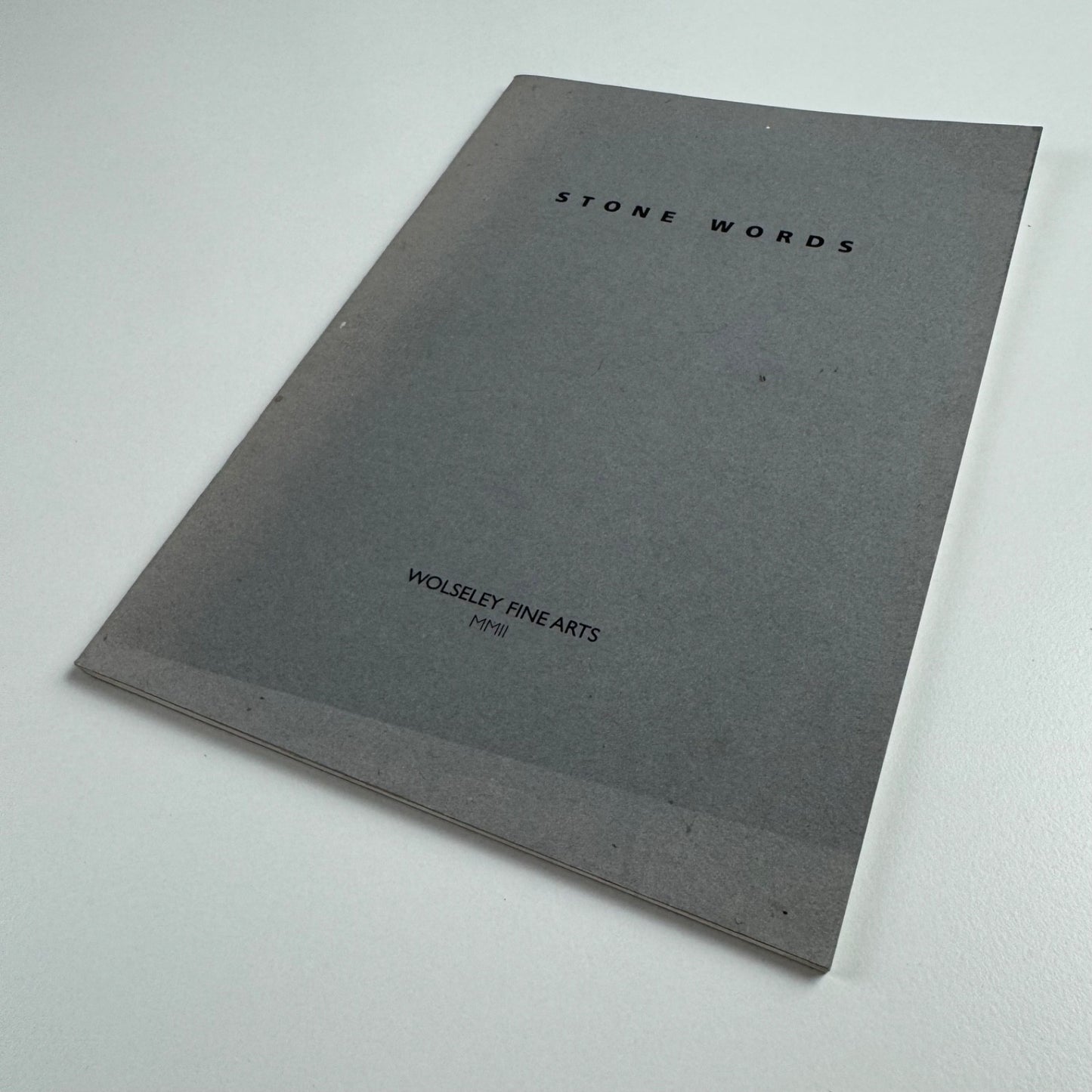 Stone Words | Wolseley Fine Arts | Pentagram, 2002 introduction by Ralph Beyer