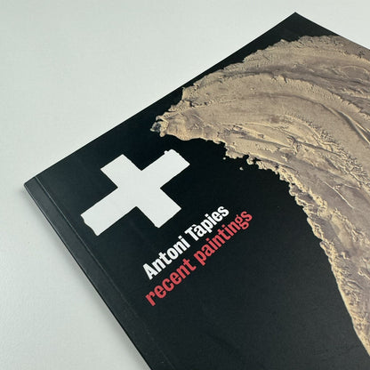 Antoni Tapies. Recent Paintings | Waddington Galleries catalogue, 2001