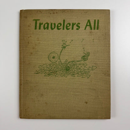 Travelers All, the story of how plants go places. Written & drawn by Irma E. Webber. William R. Scott, New York. Undated, c. 1945