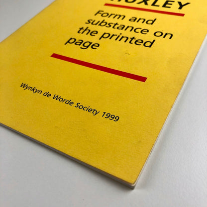 Aldous Huxley: Form and substance on the printed page | Wynkyn de Worde, 1999