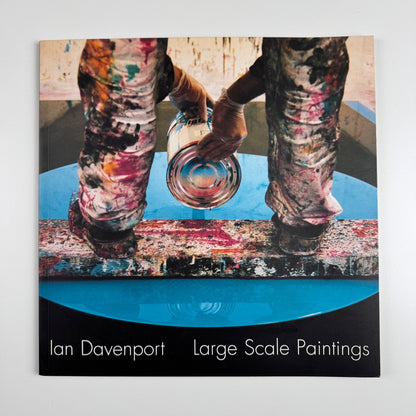 Ian Davenport. Large Scale Paintings | Waddington Galleries, 2000