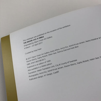 The Moon and a Smile | Glynn Vivian Art Gallery exhibition catalogue, 2017