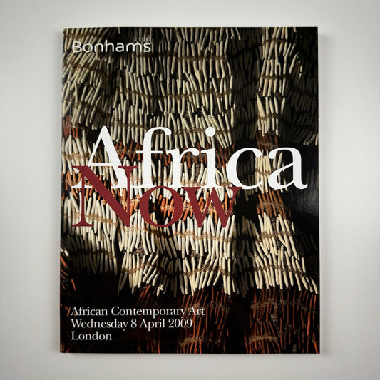 Africa Now. African Contemporary Art | Bonhams catalogue, 8 April 2009