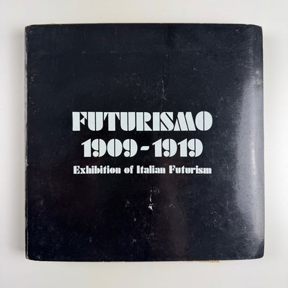 Futurismo 1909-1919 Exhibition of Italian Futurism Northern Arts 1972/3 + poster, press release, private view invitation and newspaper clippings