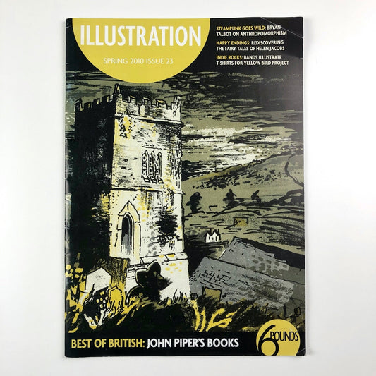 Illustration Spring 2010 Issue 23 | Includes Best of British: John Piper's Books