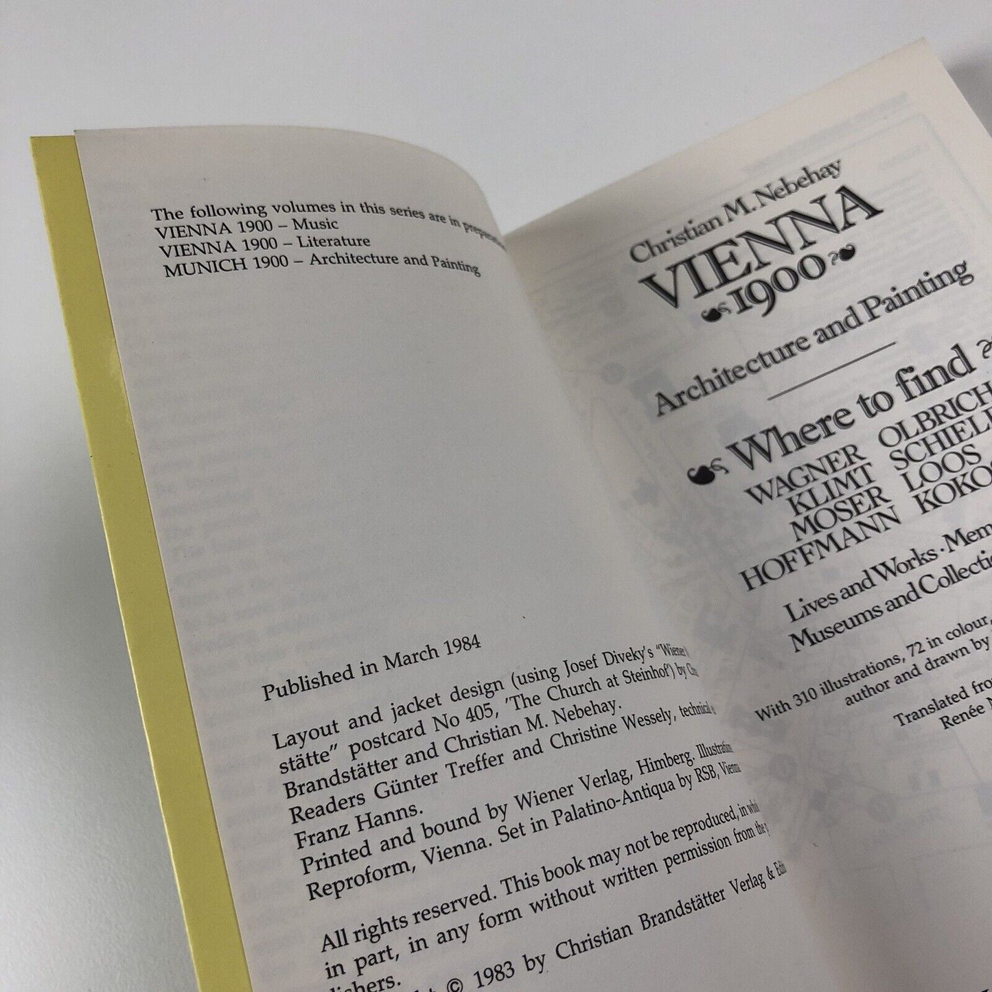 Vienna 1900 Architecture and painting by Christian M. Nebehay | Verlag Christian Brandstätter, Vienna, 1984
