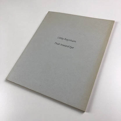 Libby Raynham: That Inward Eye – Paintings in watercolour | W/S Fine Art Ltd / Andrew Wyld catalogue, 2006