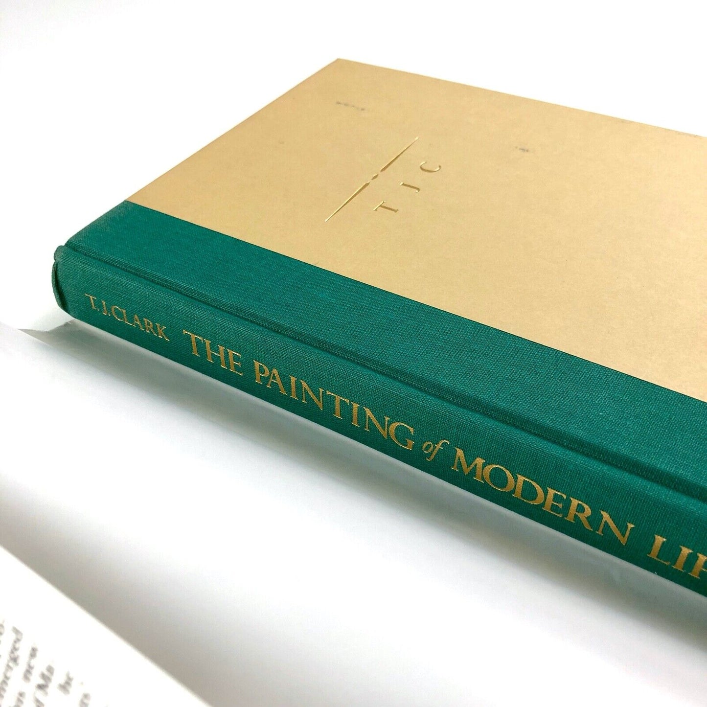 The Painting of Modern Life: Paris in the Art of Manet and his followers by T.J Clark | Alfred A. Knopf, New York, 1985