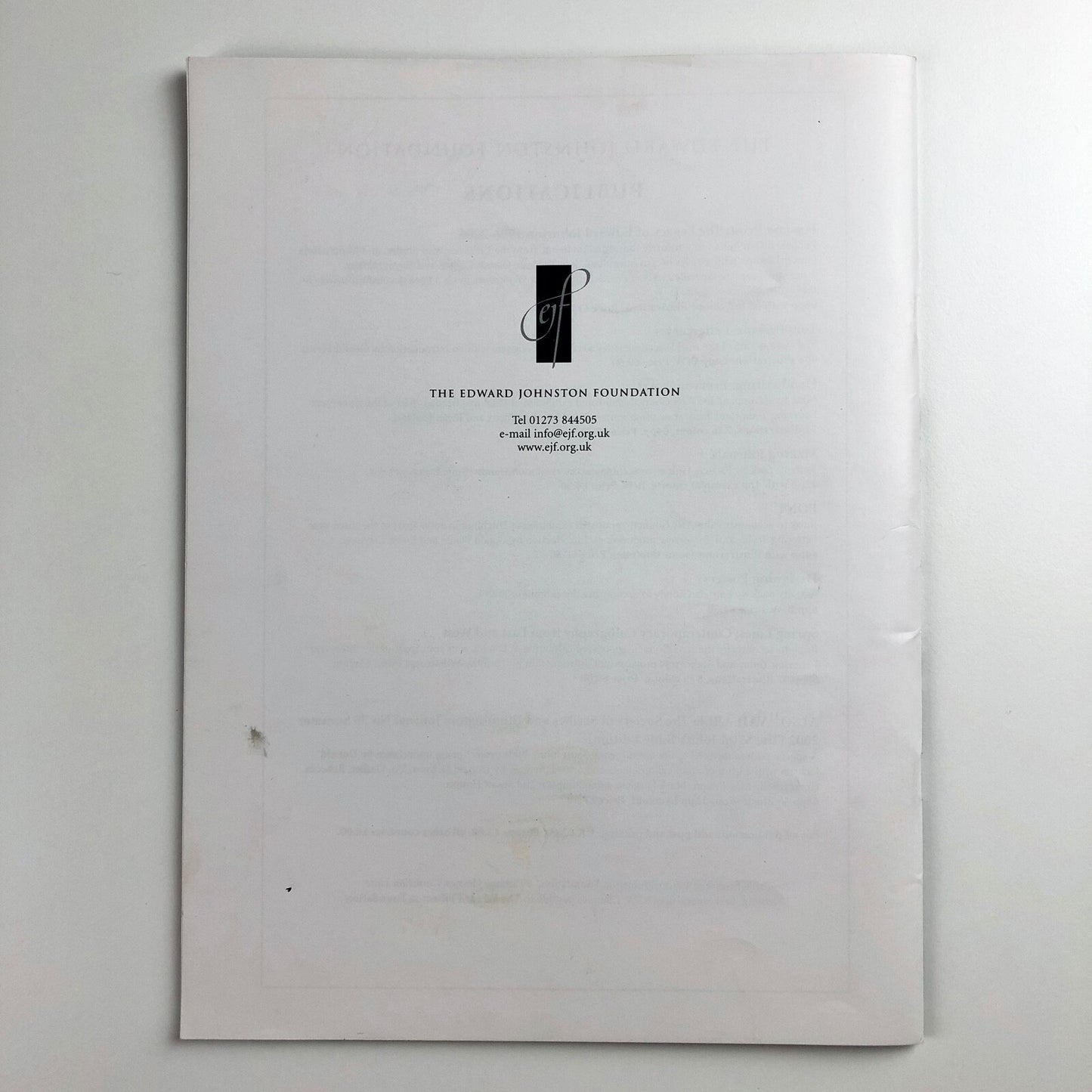 The Edward Johnston Foundation Journal | Issue No. 12, November 2007
