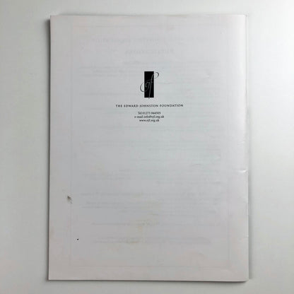 The Edward Johnston Foundation Journal | Issue No. 12, November 2007