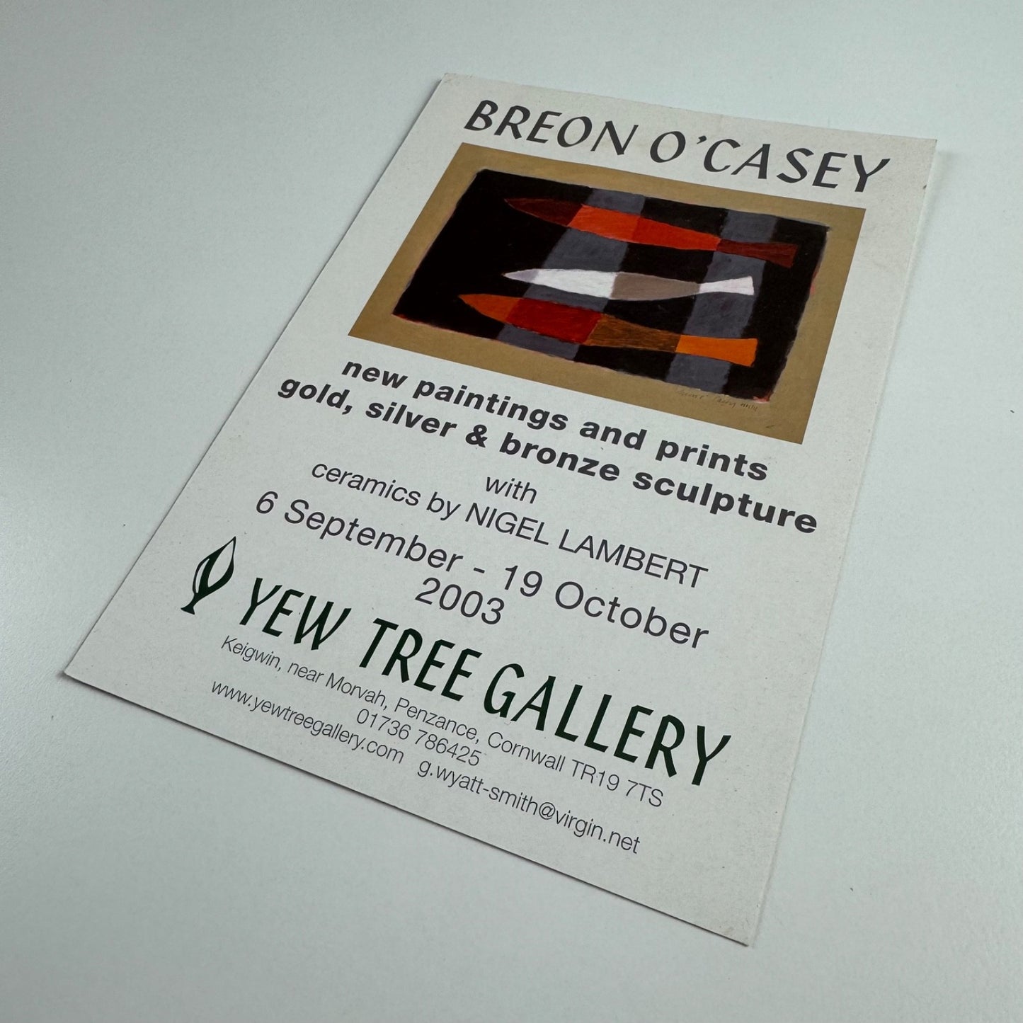 Promotional leaflet for Breon O’Casey new paintings and prints gold, silver & bronze sculpture with ceramics by Nigel Lambert | Yew Tree Gallery, 2003