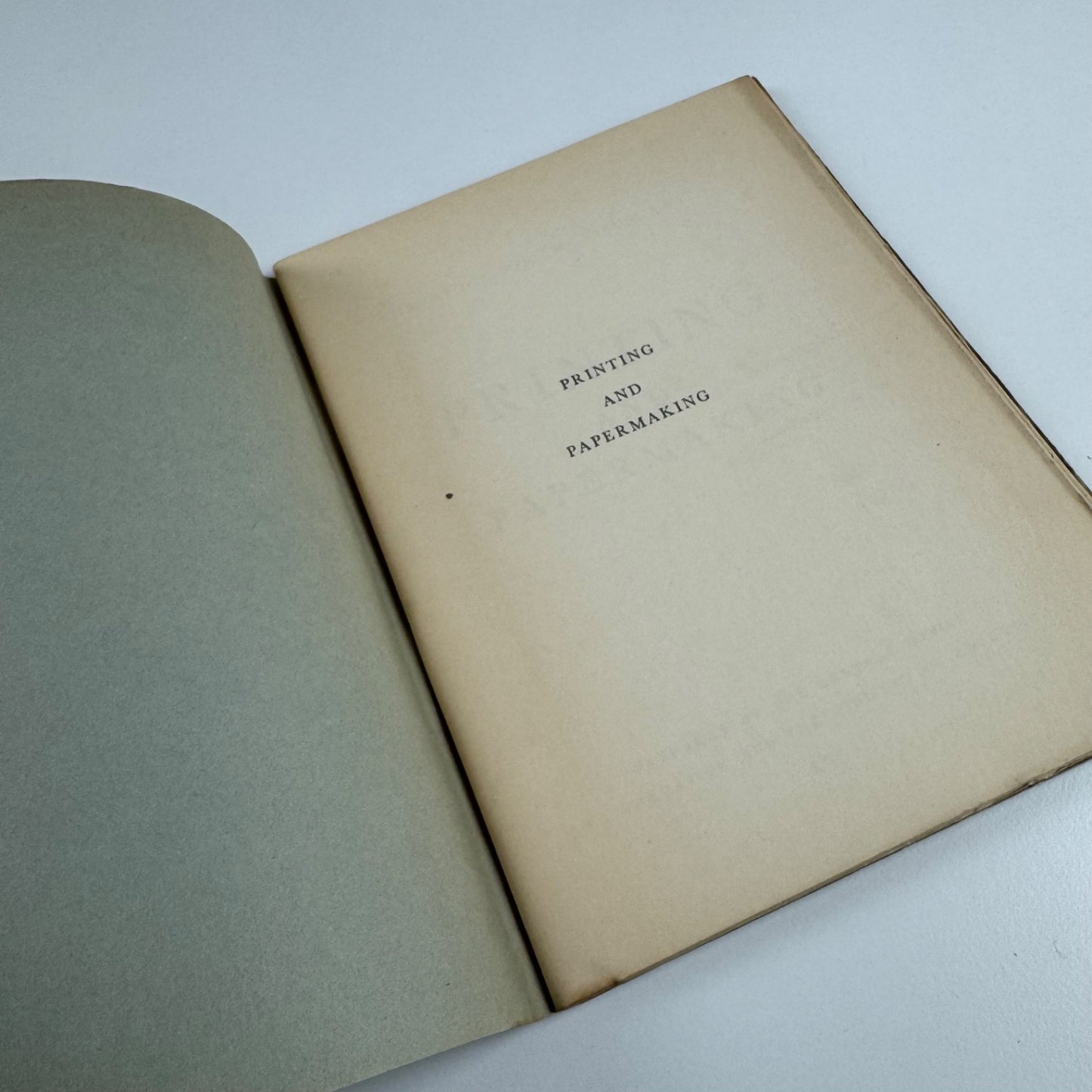Ministry of Education. Printing and Papermaking | HMSO, 1951