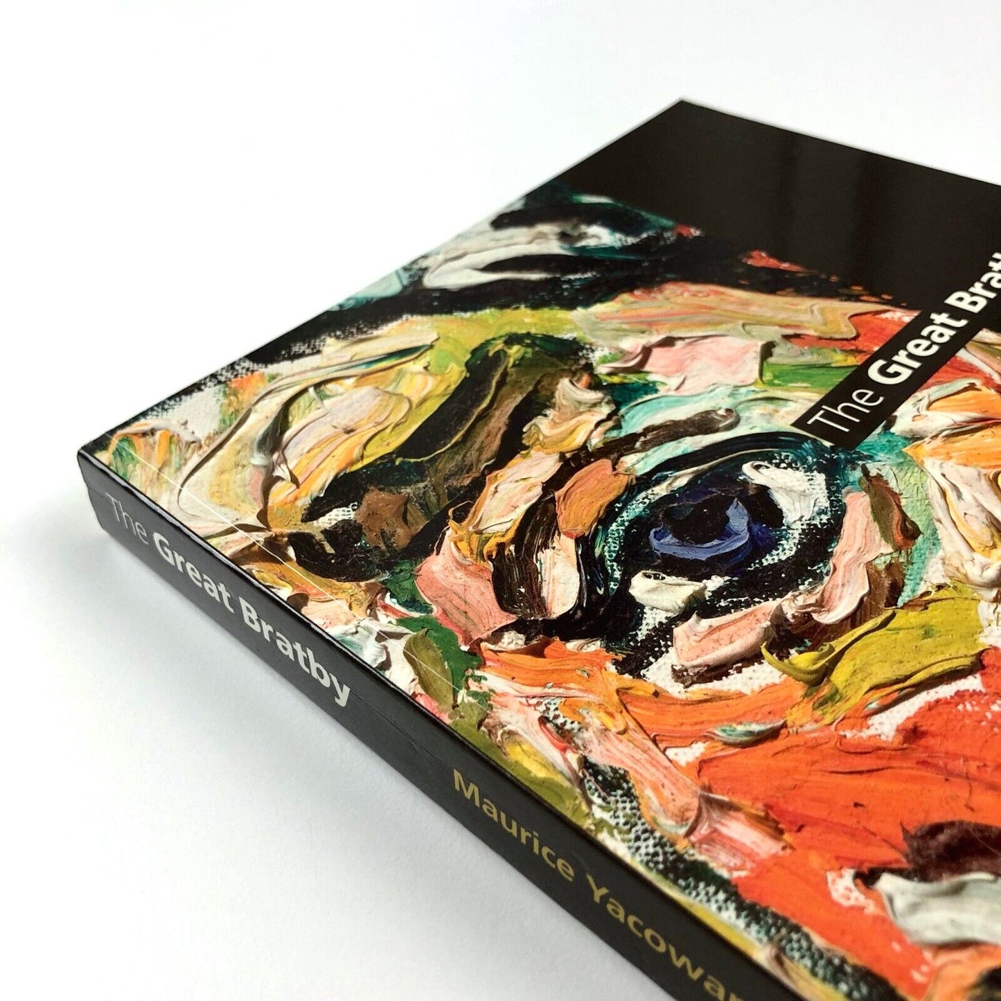The Great Bratby: A portrait of John Bratby RA by Maurice Yacowar 2008