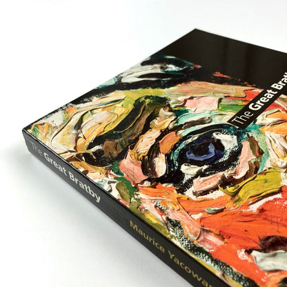 The Great Bratby: A portrait of John Bratby RA by Maurice Yacowar 2008