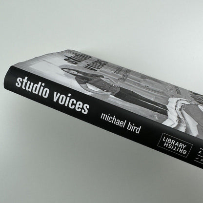 Studio Voices. Art and life in 20th-century Britain by Michael Bird | Lund Humphries and British Library, 2018