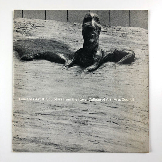 Towards Art II – Sculptors from the Royal College of Art | Exhibition catalogue, 1965