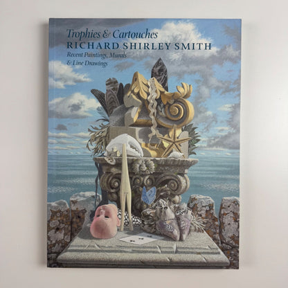 Trophies & Cartouches. Recent Paintings, Murals & Line Drawings. Richard Shirley Smith 80th birthday Libanus Press, 2015