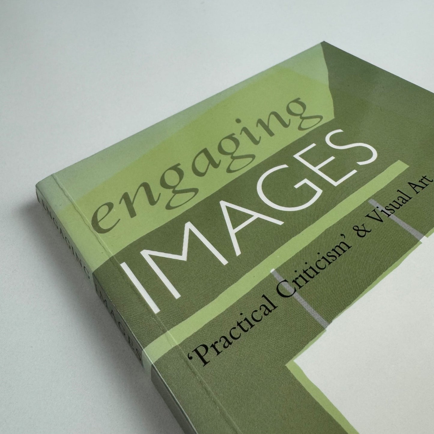 Engaging images. Practical Criticism & Visual Art by Merlin James | Menard Press King's College 1992