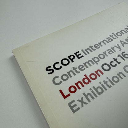 SCOPE – International Contemporary Art Fair | London 16-19 October 2008 | Catalogue