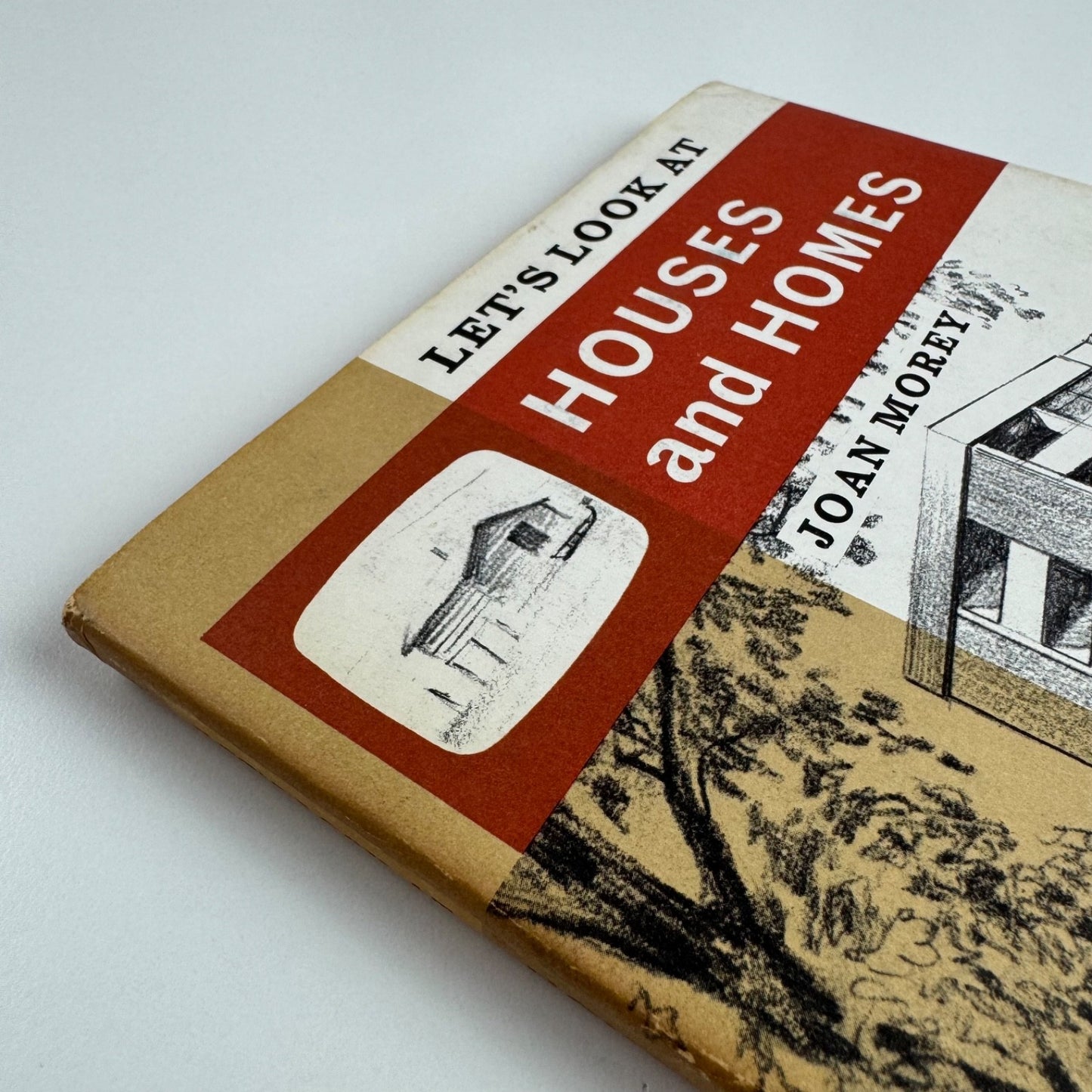 Let’s Look at Houses and Homes by Joan Morey | Frederick Muller, 1964 illustrated by Kenneth E. Carter