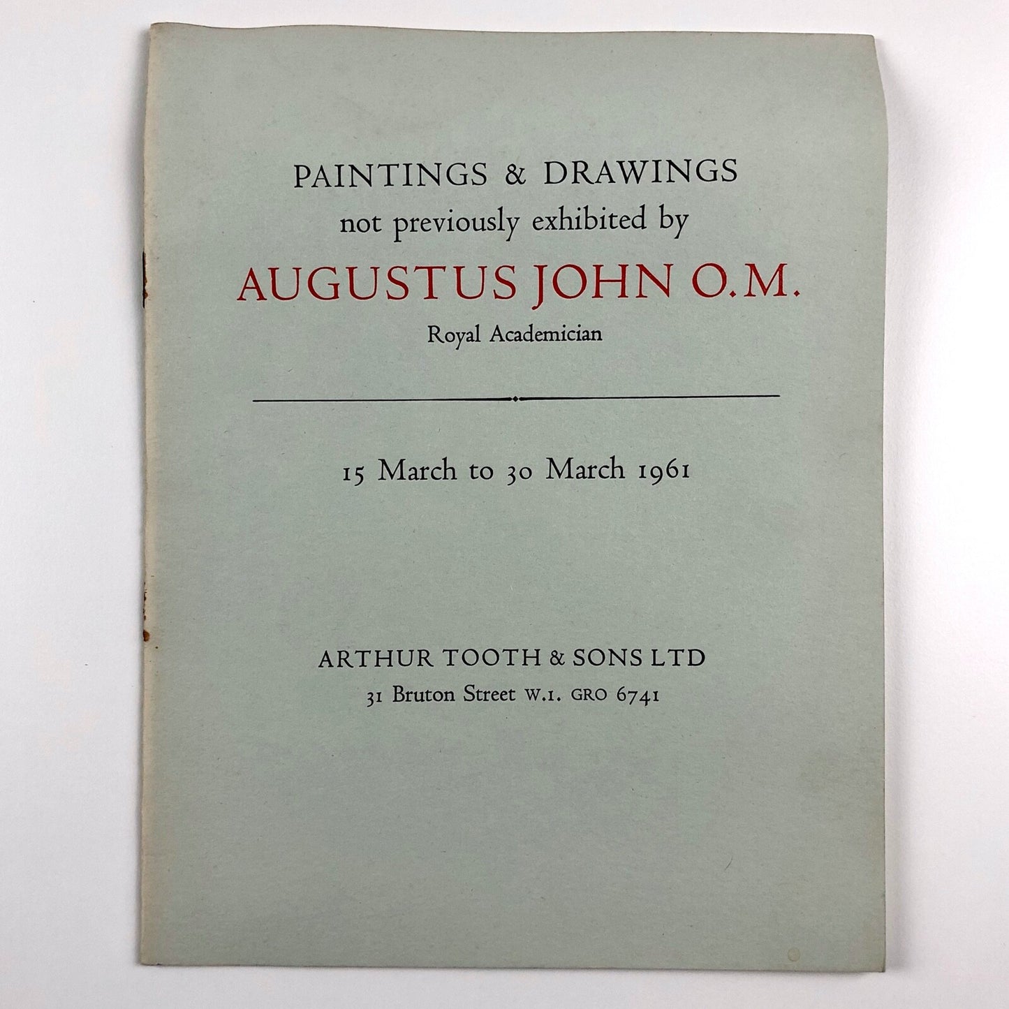 Augustus John – Paintings & Drawings not previously exhibited | Arthur Tooth, March 1961