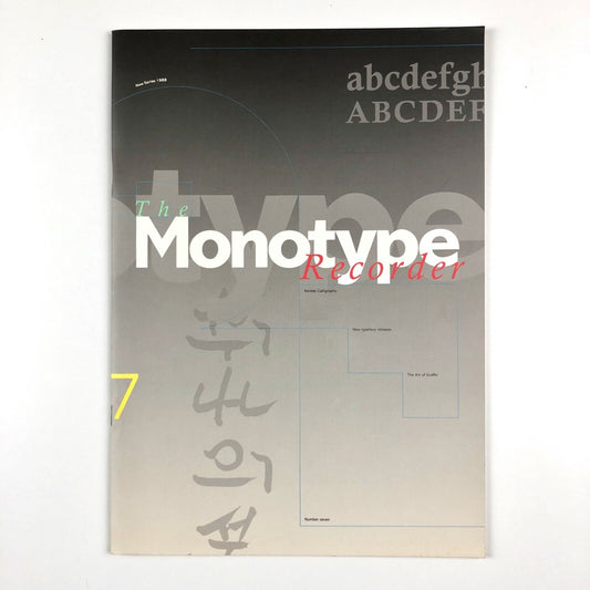 The Monotype Recorder new series no. 7, 1988 Korean calligraphy, art of graffiti