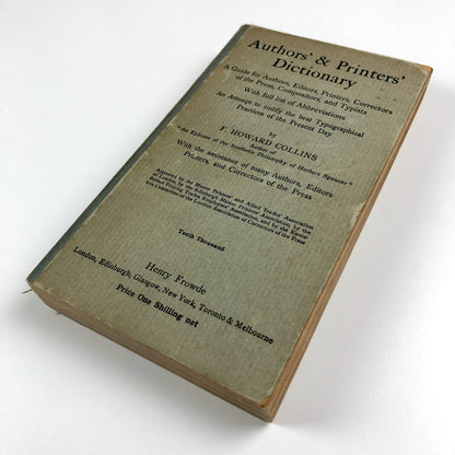 Authors' and Printers' Dictionary by F. Howard Collins | Henry Frowde, 1909