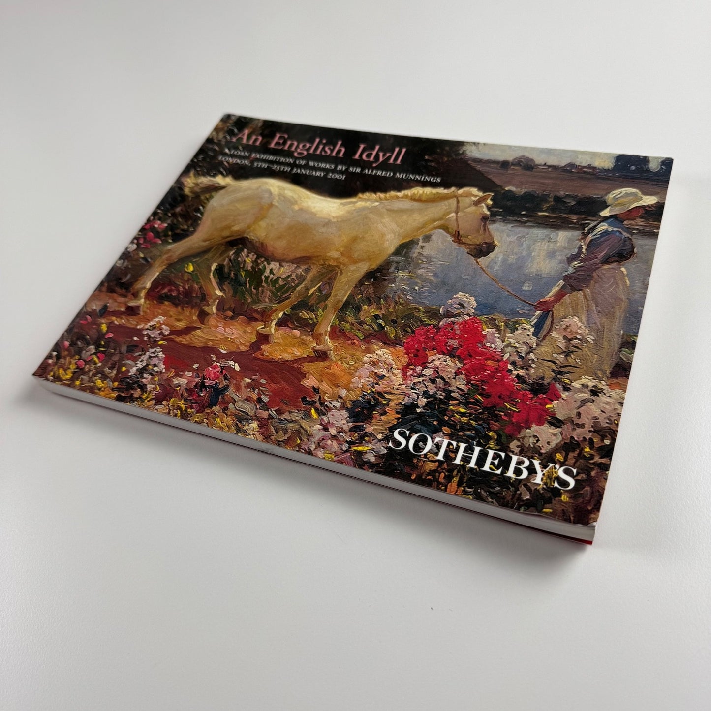 An English Idyll. A loan exhibition of works Sir Alfred Munnings Sotheby's 2001