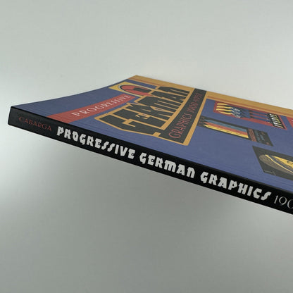 Progressive German Graphics 1900-1937 by Leslie Cabarga | Chronicle Books, 1994