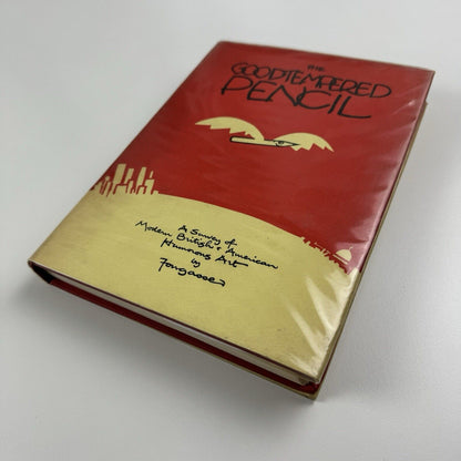 The Good-tempered Pencil. A Survey of Modern British &amp; American Humorous Art by Fougasse | Max Reinhardt, 1956