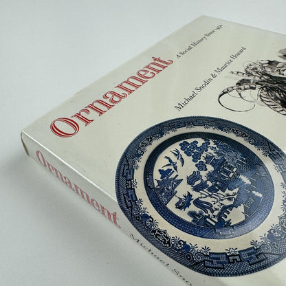 Ornament. A Social History Since 1450 by Michael Snodin & Maurice Howard | Yale University Press, 1996