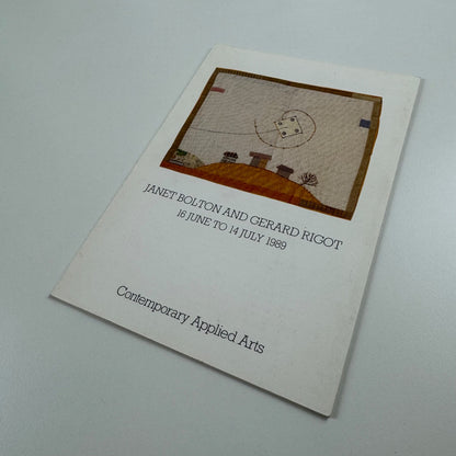 Fold out leaflet for Janet Bolton & Gerard Rigot | Contemporary Applied Arts 1989