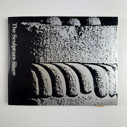 The Sculpture Show: Fifty Sculptors at the Serpentine & South Bank, 1983